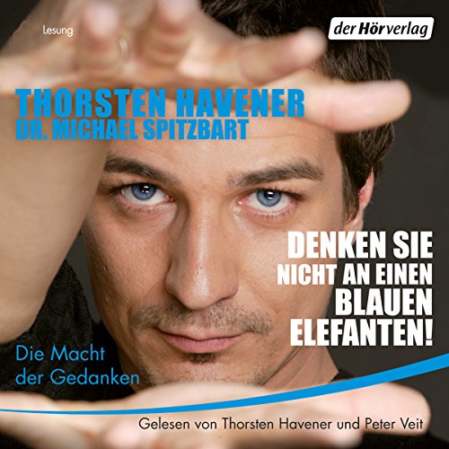 DENKEN SIE NICHT AN EINEN BLAUEN ELEFANTEN / Hörbuch